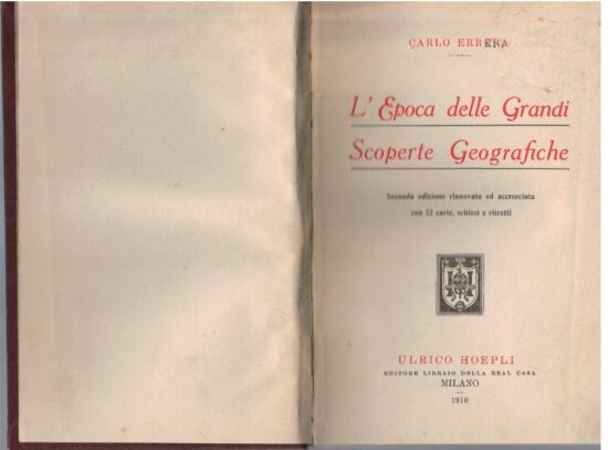 L'epoca delle grandi scoperte geografiche - Carlo Errera