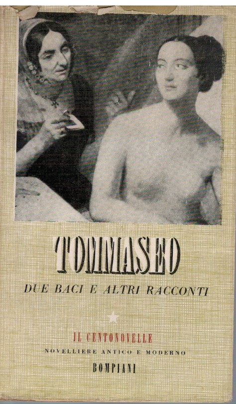 Due baci e altri racconti - Tommaseo