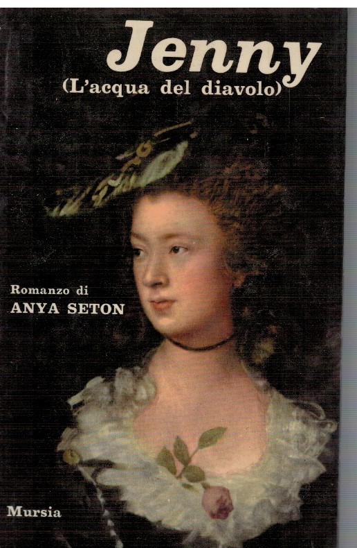 Jenny (l'acqua del diavolo) - Anya Seton