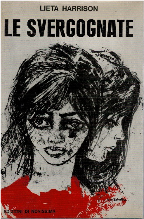 Le svergognate - Lieta Harrison