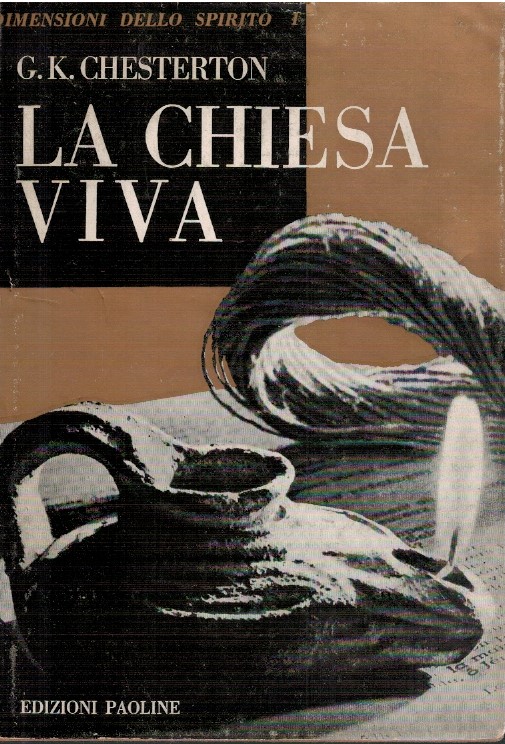 La chiesa viva - G.K.Chesterton