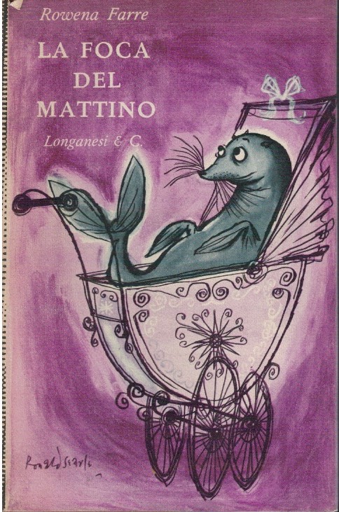 La foca del mattino - Rowena Farre