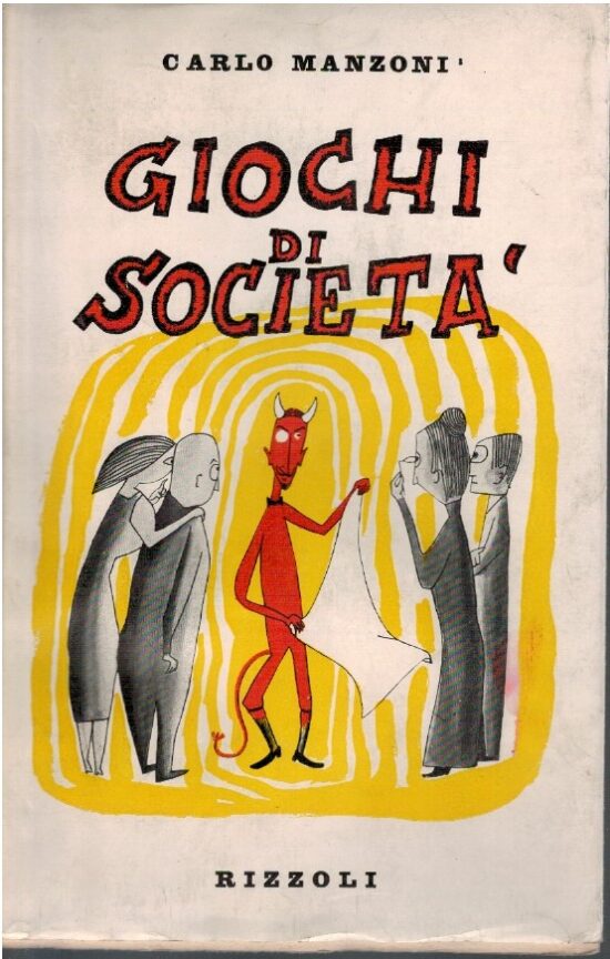 Giochi di società - Carlo Manzoni