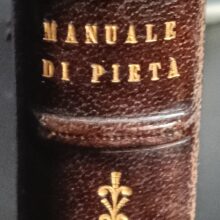 Manuale di pietà e devozione coll'aggiunta del vespro delle domeniche dei salm