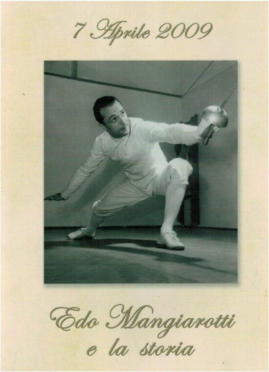 7 aprile 2009. Edo Mangiarotti e la storia - AA.VV