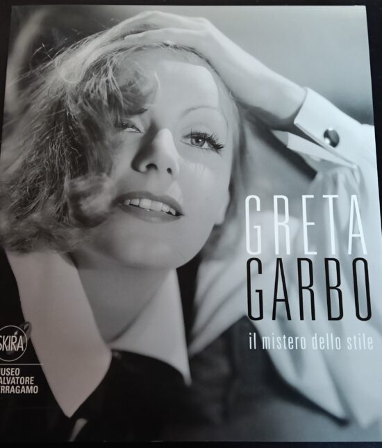 Greta Garbo il mistero dello stile - Stefania Ricci