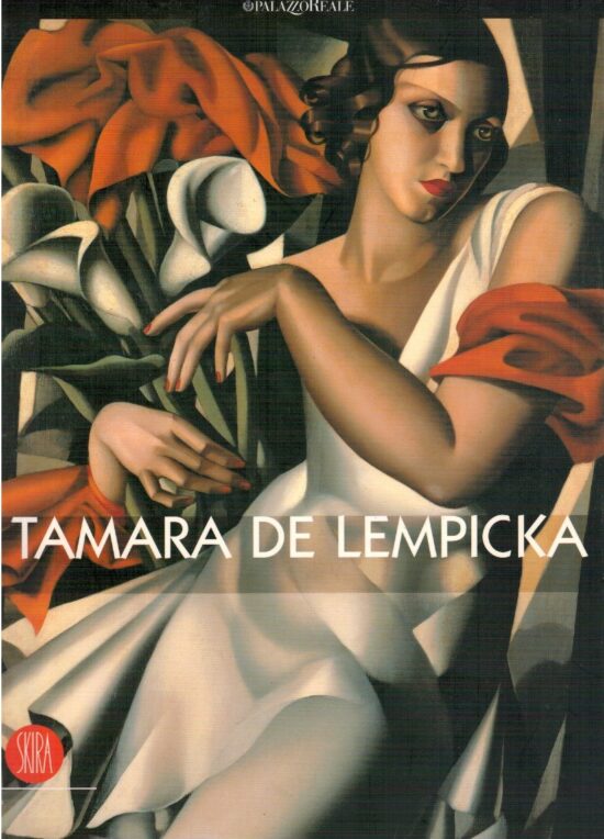 Tamara De Lempicka - Gioia Mori