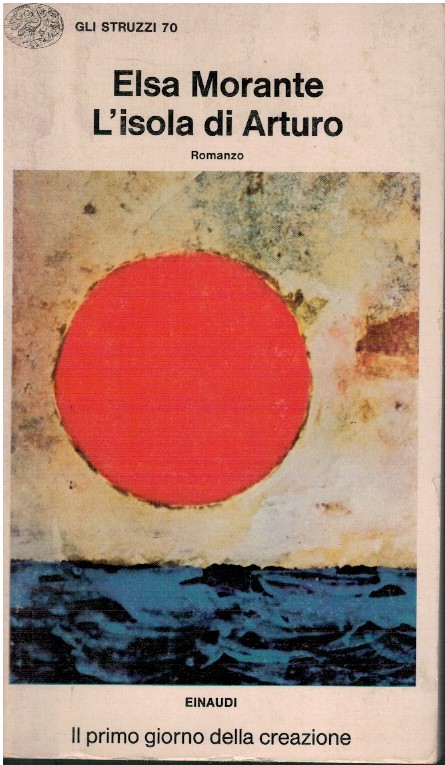 L'isola di Arturo - Elsa Morante