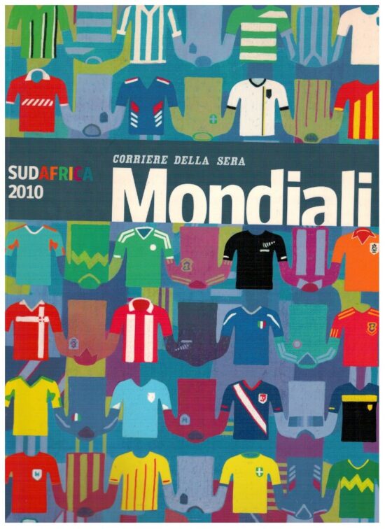 Mondiali Sudafrica 2010 - AA.VV