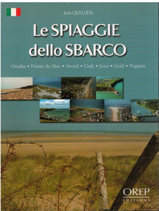 Le spiagge dello sbarco - Jean Quellien