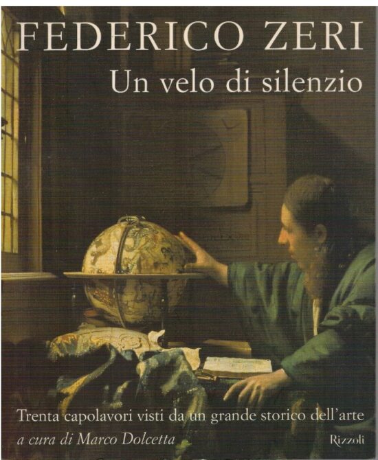 Un velo di Silenzio - Federico Zeri