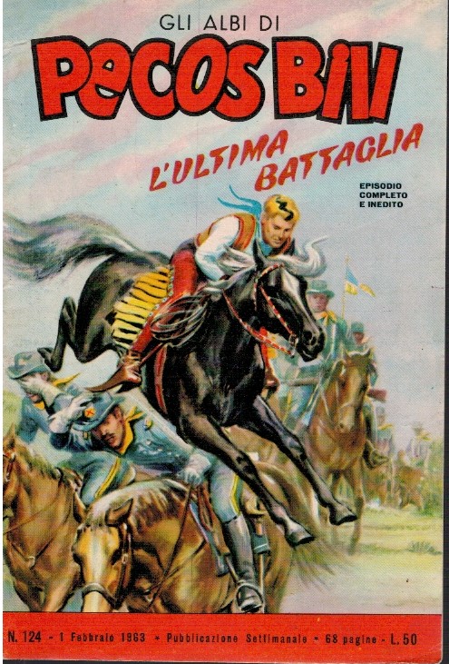 Gli albi di Pecos Bill. L'ultima battaglia - AA.VV