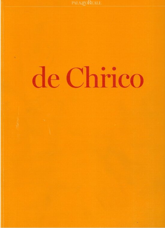 De Chirico - Luca Massimo Barbero