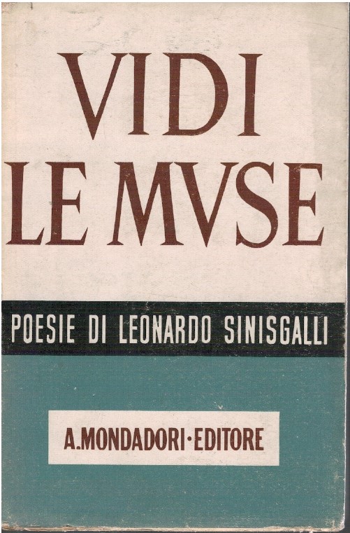 Vidi le muse - Leonardo Sinisgalli