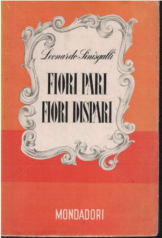 Fiori pari fiori dispari - Leonardo Sinisgalli