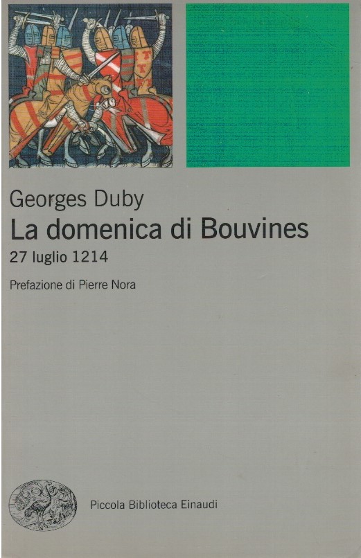 La domenica di Bouvines - Georges Duby