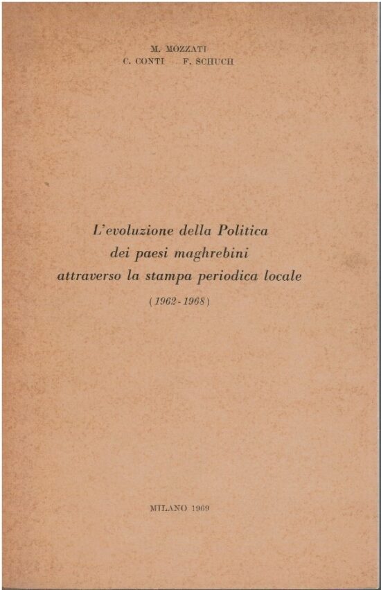 L'evoluzione della politica dei paesi magrebini attraverso la stampa periodica