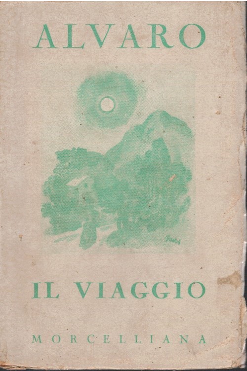 Il viaggio - Corrado Alvaro