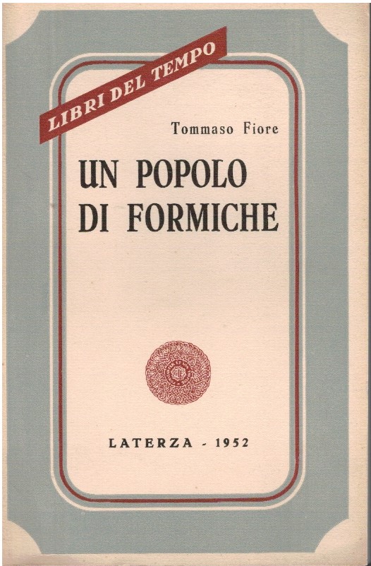 Un popolo di formiche - Tommaso Fiore