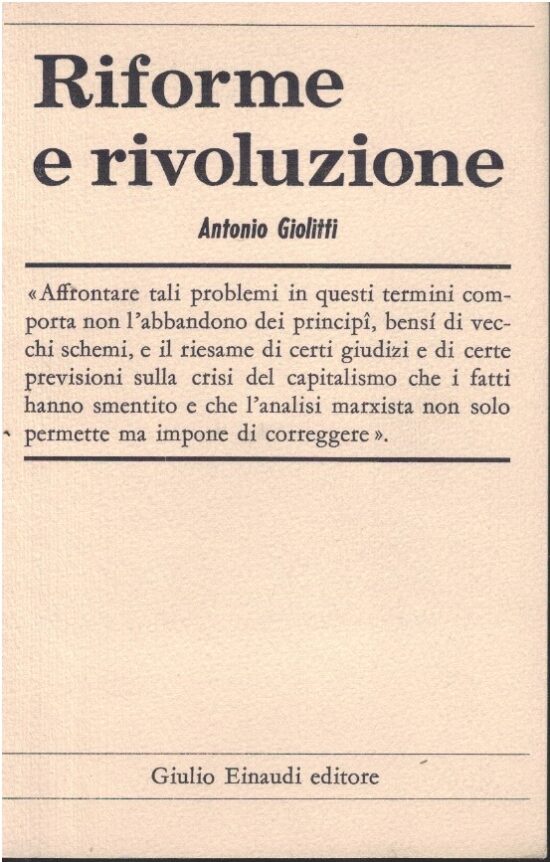 Riforme e rivoluzione - Antonio Giolitti