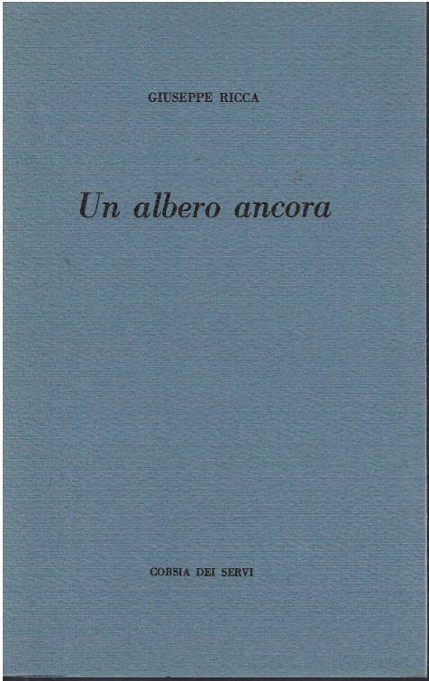Un albero ancora - Giuseppe Ricca