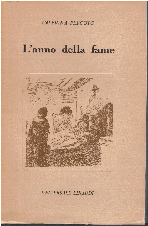 L'anno della fame - Caterina Percoto