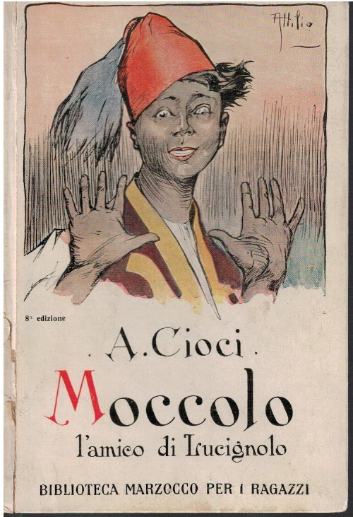 Moccolo l'amico di Lucignolo - Alberto Cioci
