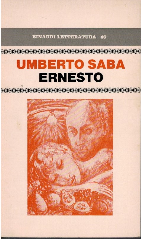Ernesto - Umberto Saba