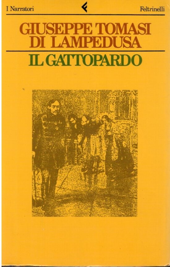 Il gattopardo - Giuseppe Tomasi di Lampedusa