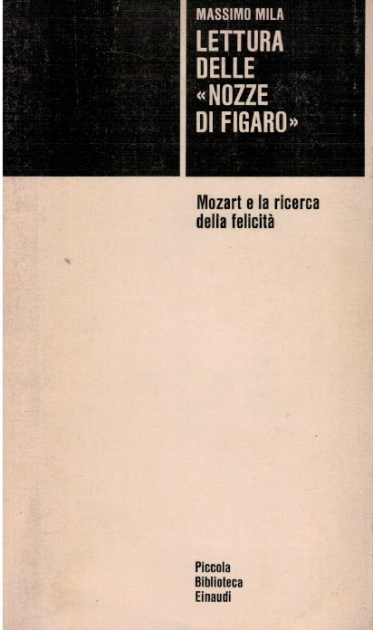 Lettura delle "Nozze di Figaro" - Massimo Mila