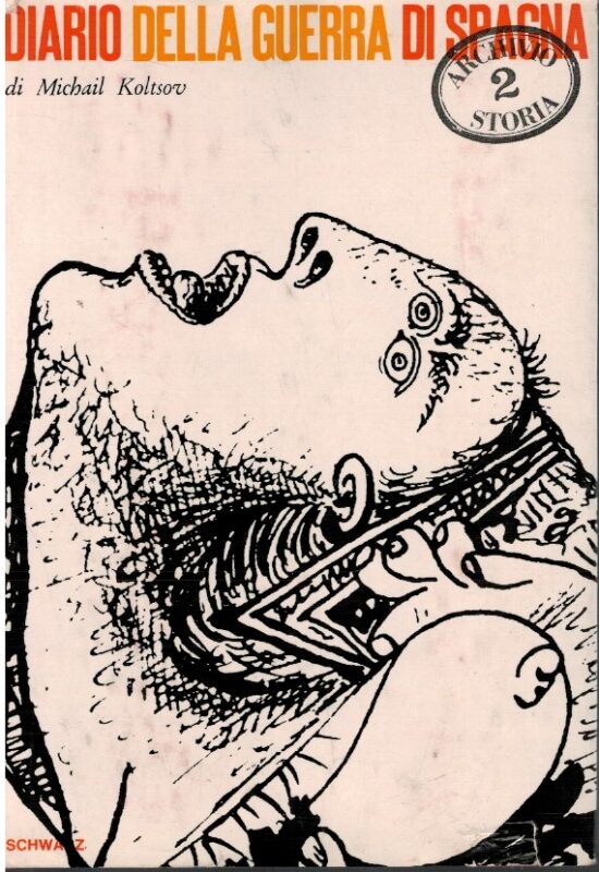 Diario della guerra di Spagna - Michail Koltsov