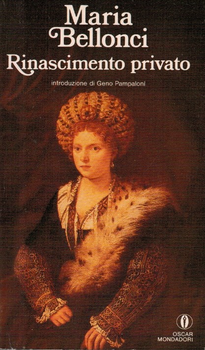 Rinascimento privato - Maria Bellonci