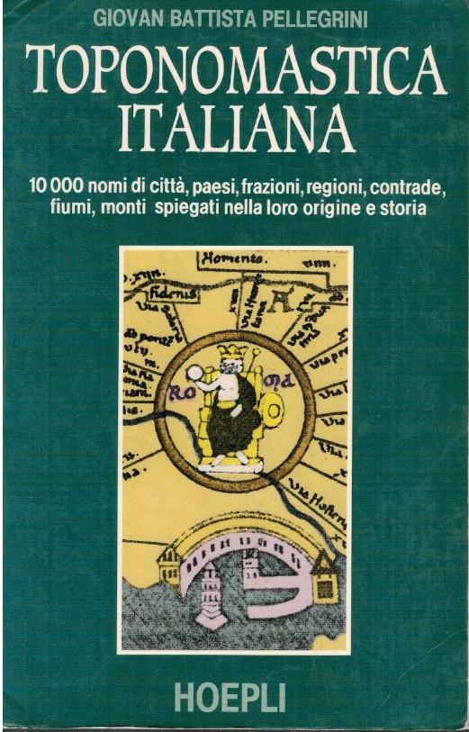 Toponomastica italiana - Giovan Battista Pellegrini
