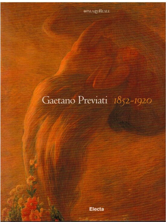 Gaetano Previati 1852-1920 - AA.VV