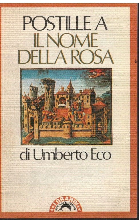 Postille a Il nome della rosa - Umberto Eco