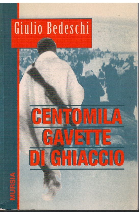 Centomila gavette di ghiaccio - Giulio Badeschi