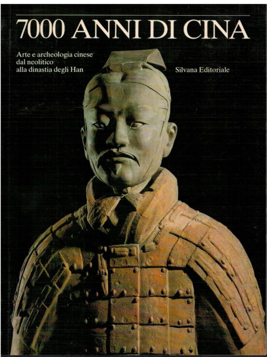 7000 anni di Cina - AA.VV