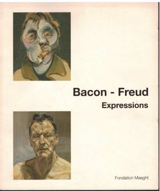 Bacon-Freud Expressions - AA.VV