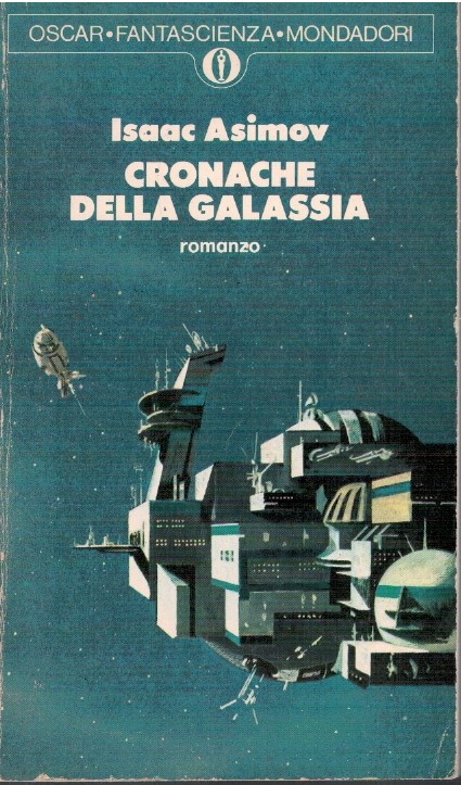 Cronache della galassia - Isaac Asimov