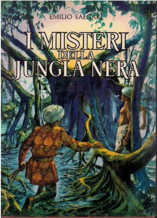I misteri della Jungla nera - Emilio Salgari