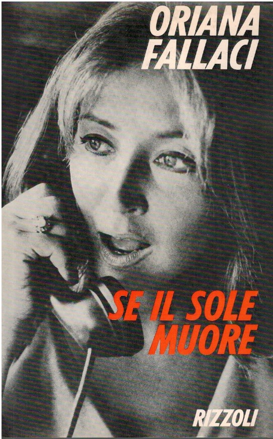 Se il sole muore - Oriana Fallaci