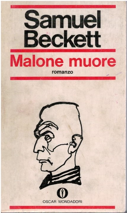 Malone muore - Samuel Beckett