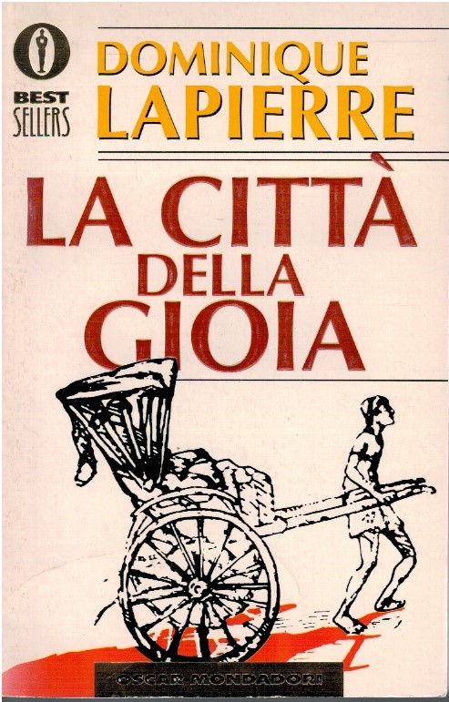La città della gioia - Dominique Lapierre