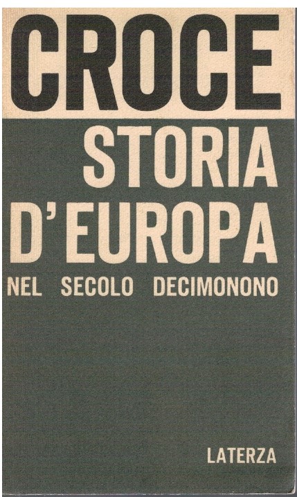 Storia d'Europa nel secolo decimonono - Benedetto Croce