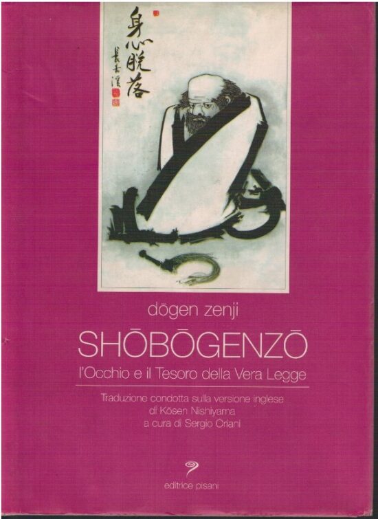 Shobogenzo - Dogen Zenji
