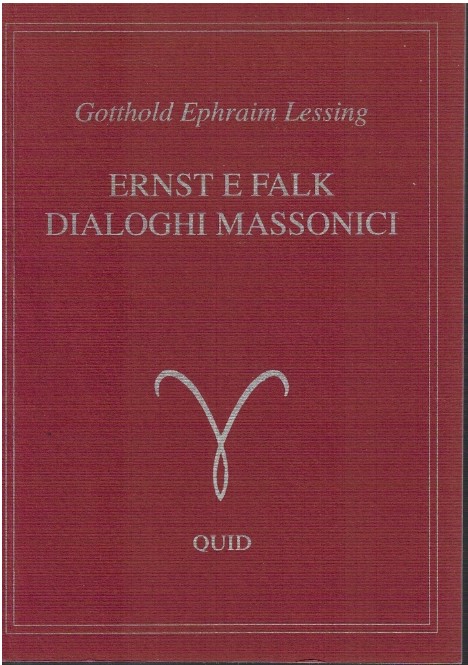 Ernst e Falk dialoghi massonici - Gotthold Ephraim Lessing
