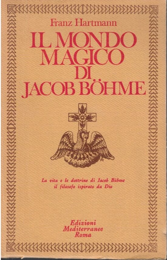 Il mondo magico di Jacob Bohene - Franz Hartmann