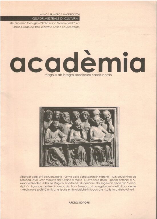 acadèmia magnus ab integro saeclorum nascitur ardo - AA.VV