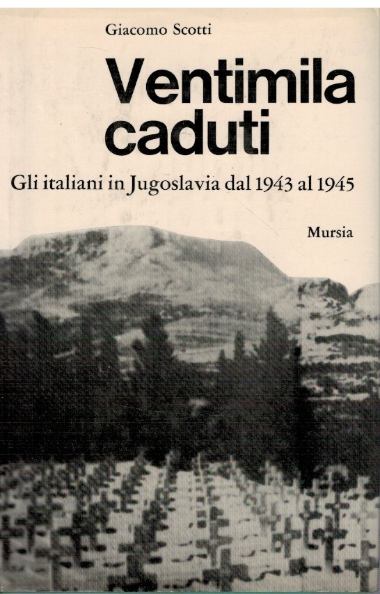 Ventimila caduti - Giacomo Scotti