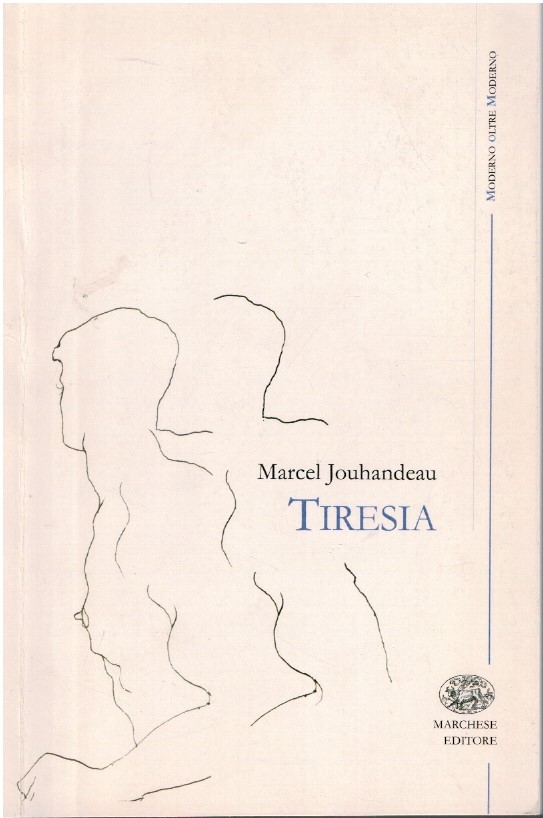 Tiresia - Marcel Jouhandeau